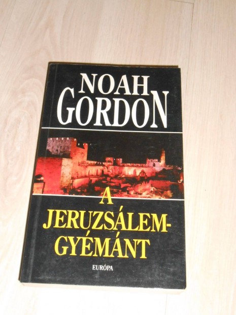 Noah Gordon: A Jeruzslem-gymnt