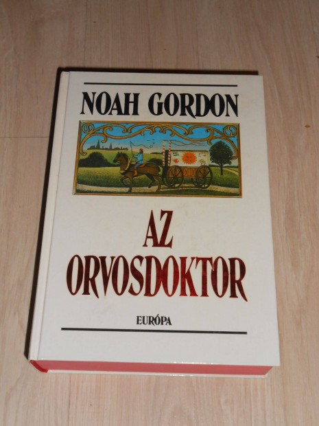 Noah Gordon: Az orvosdoktor