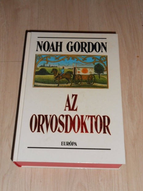 Noah Gordon: Az orvosdoktor (Ajndkozhat)