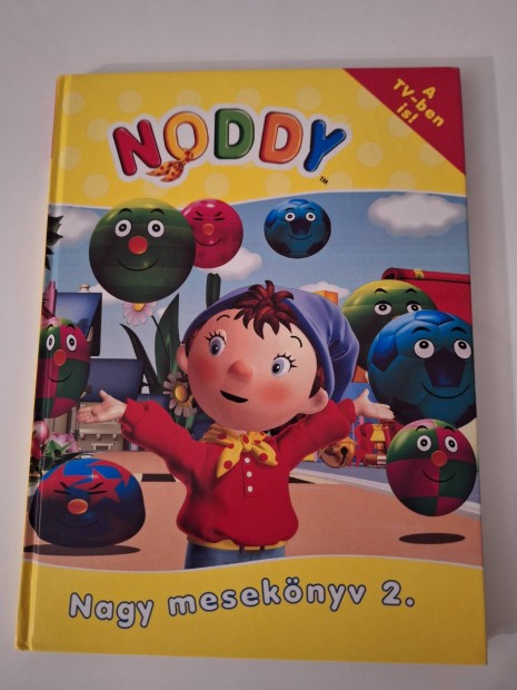 Noddy nagy meseknyv 2.