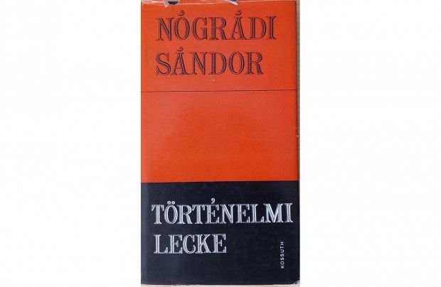 Ngrdi Sndor: Trtnelmi lecke