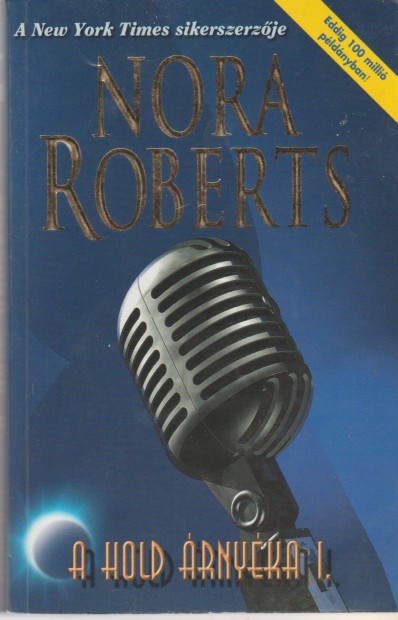 Nora Roberts: A hold rnyka I