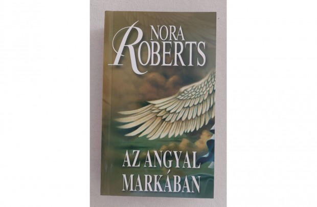 Nora Roberts: Az angyal markban