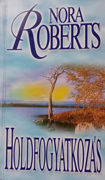 Nora Roberts- Holdfogyatkozs