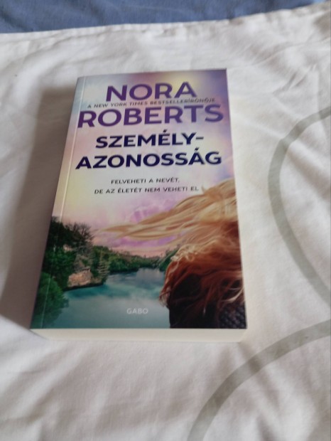 Nora Roberts: Szemlyazonossg