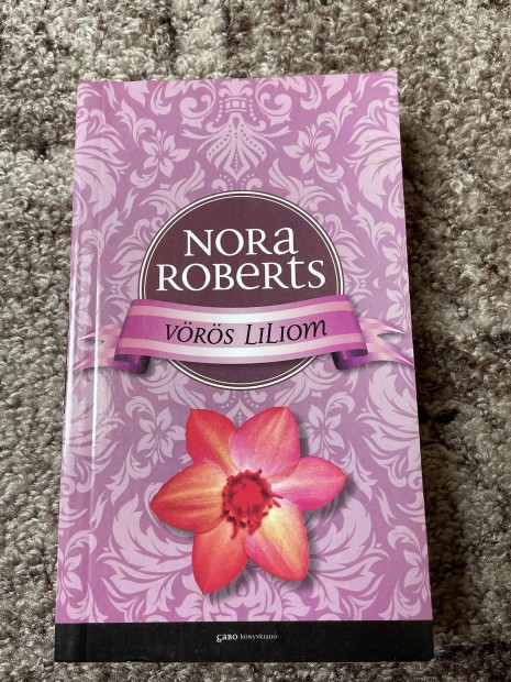 Nora Roberts: Vrs liliom