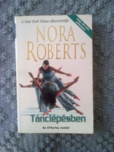 Nora Roberts - Tnclpsben / Romantikus knyv