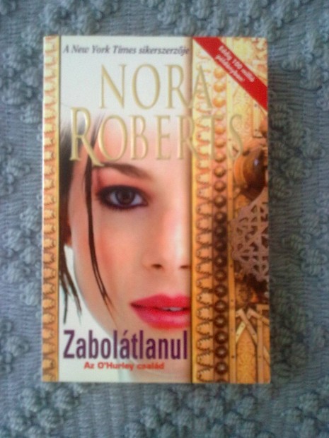 Nora Roberts - Zaboltlanul / Romantikus knyv