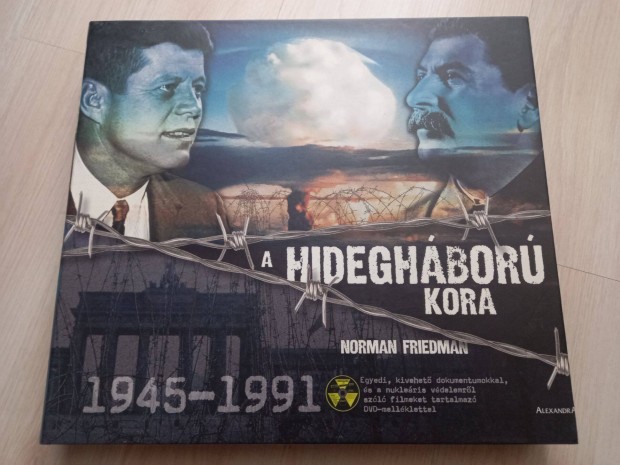 Norman Friedman: A hideghbor kora 1945 1991. DVD s iratokkal