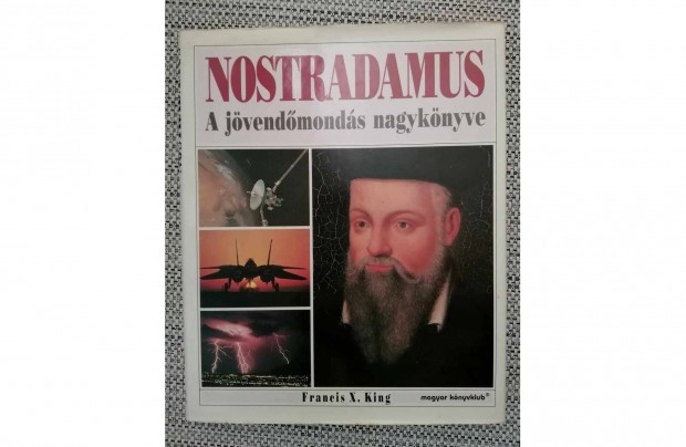 Nostradamus: A jvendmonds nagyknyve elad!