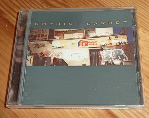Nothin' Carrot - Optical Tuning CD 1998