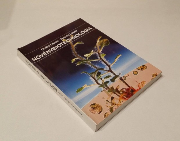 Növénybiotechnológia (Dudits Dénes - Heszky László)