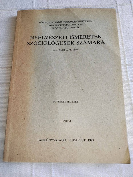 Nyelvszeti ismeretek szociolgusok szmra