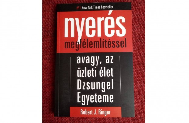 Nyers megflemltssel - Avagy, az zleti let Dzsungel Egyeteme