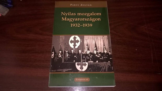 Nyilas mozgalom Magyarorszgon 1932-1939