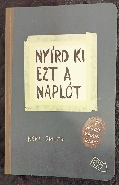 Nyird ki ezt a naplt Keri Smith