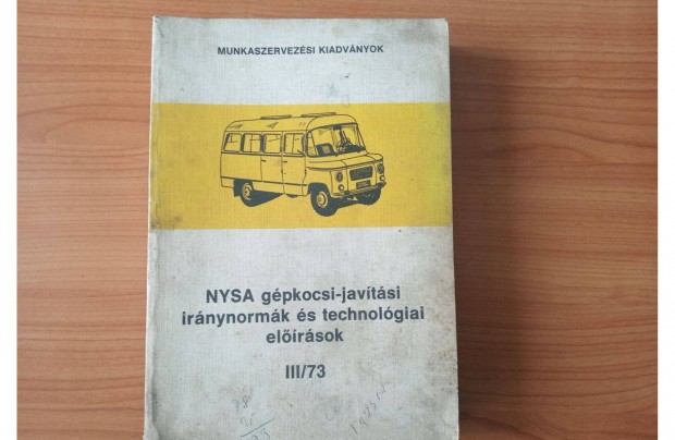 Nysa gpkocsi-javtsi irnynormk s technolgiai elrsok