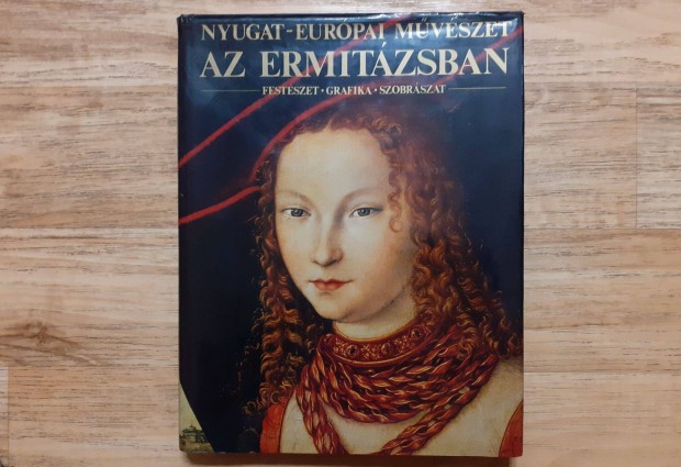 Nyugat-Eurpai mvszet az Ermitzsban (Festszet, grafika, szobrszat