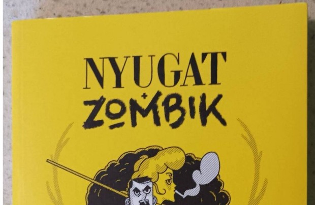 Nyugat - Zombik kpregny