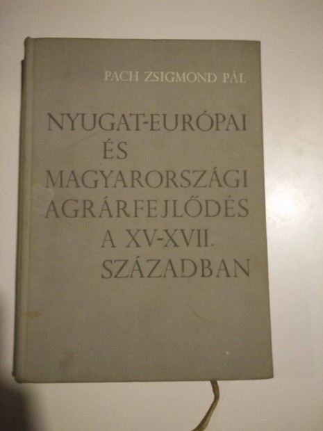 Nyugat-eurpai s magyarorszgi agrrfejlds a XV-XVII. szza