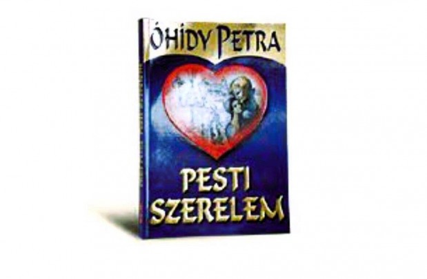 hdy Petra: Pesti szerelem