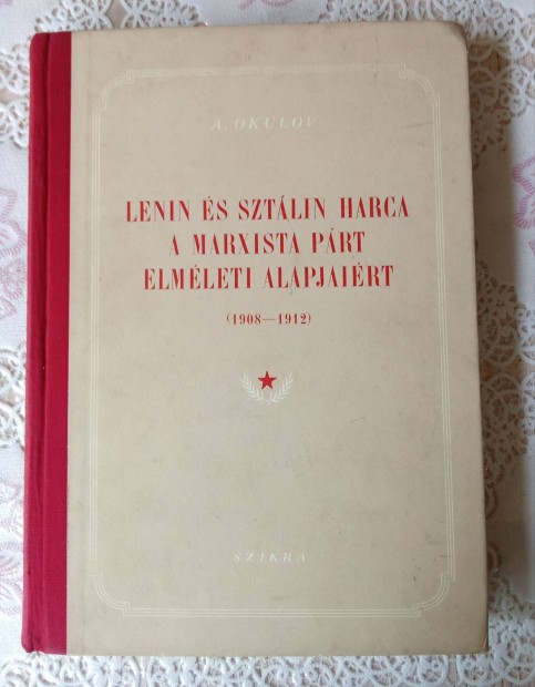 Okulov: Lenin s Sztlin harca a Marxista Prt elmleti....