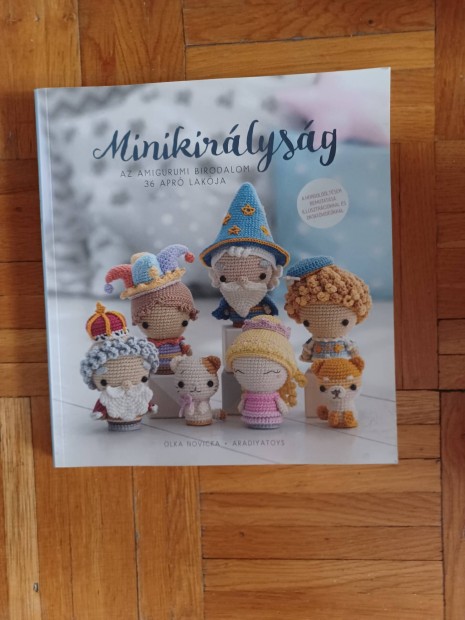 Olka Novicka: Minikirlysg