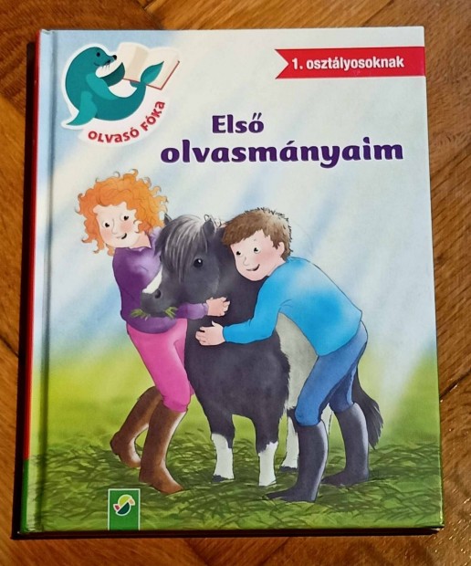 Olvas Fka 1. Osztlyosoknak Els olvasmnyaim knyv 10 trtnet