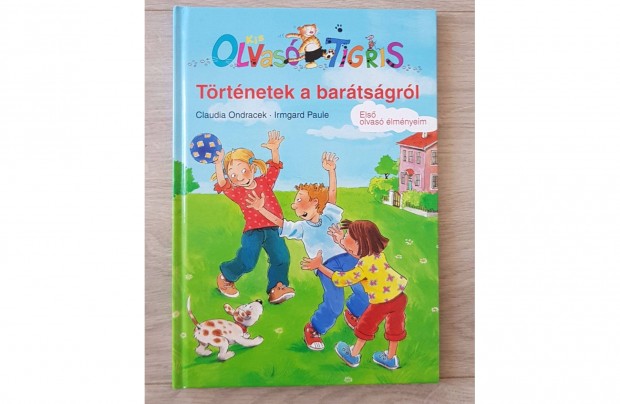 Olvas Tigris Trtnetek a bartsgrl c. knyv kezd olvasknak