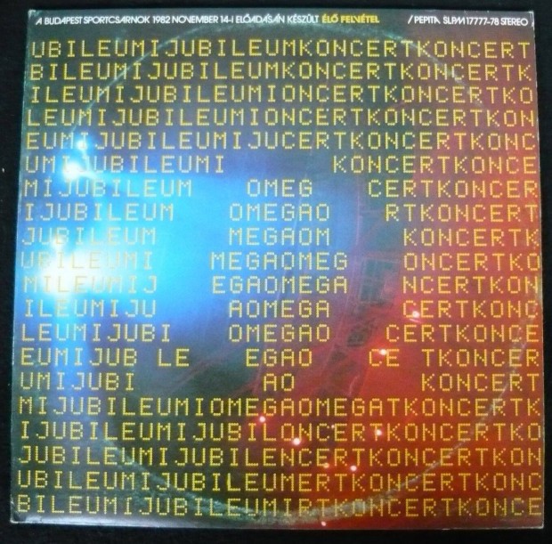 Omega: Jubileumi koncert (1982. november 14-i felvtel, 2 LP)