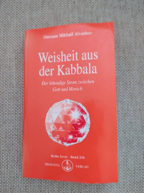 Omraam Mikhael Aivanhov Weisheit aus der Kabbala c.nmet nyelv knyv