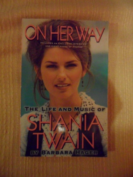 On her way - The life and music of Shania Twain
