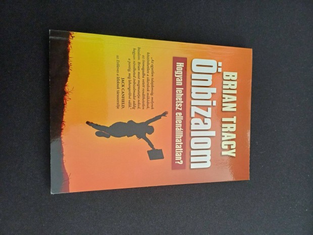 nbizalom - Hogyan lehetsz ellenllhatatlan?