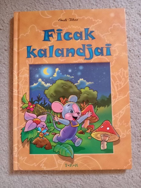 Ondi Tibor Ficak kalandjai