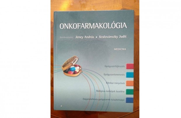 Onkofarmakolgia Jeney Andrs Kralovnszky J. knyv flron