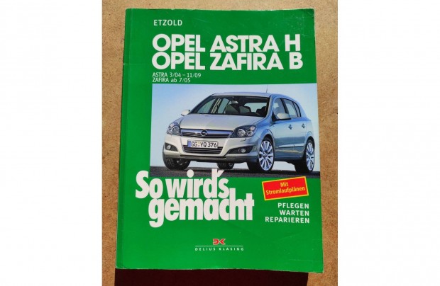 Opel Astra H, Zafira B javtsi karbantartsi knyv