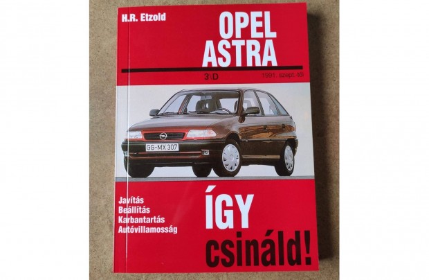 Opel Astra javtsi karbantartsi knyv. gy csinld
