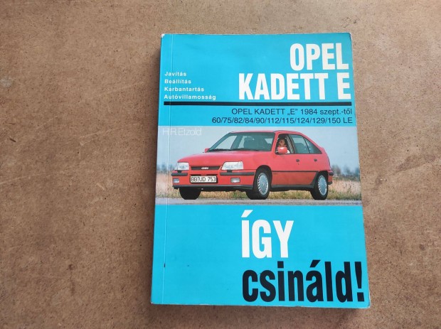 Opel Kadet E javtsi karbantartsi. gy csinld