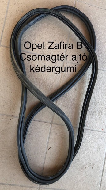 Opel Zafira B csomagter ajto kdergumi 