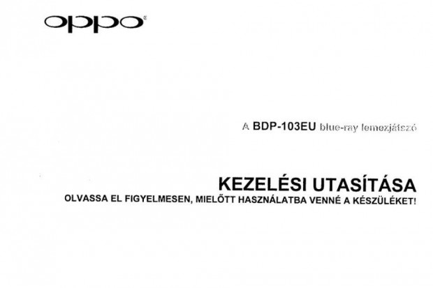 Oppo BDP-103EU Magyar nyelv Hasznlati utasts