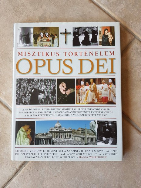 Opus Dei - Misztikus történelem