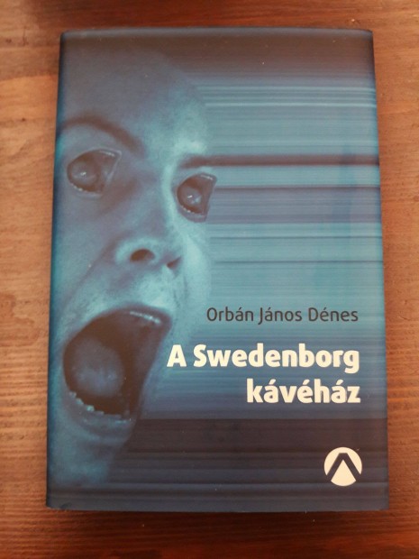 Orbn Jnos Dnes: A Swedenborg kvhz