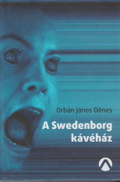 Orbn Jnos Dnes: A Swedenborg kvhz
