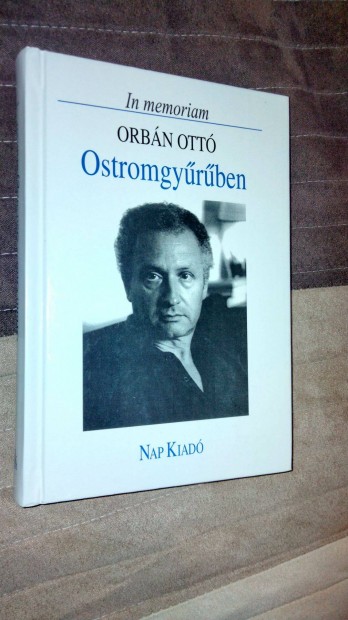 Orbn Ott : Ostromgyrben