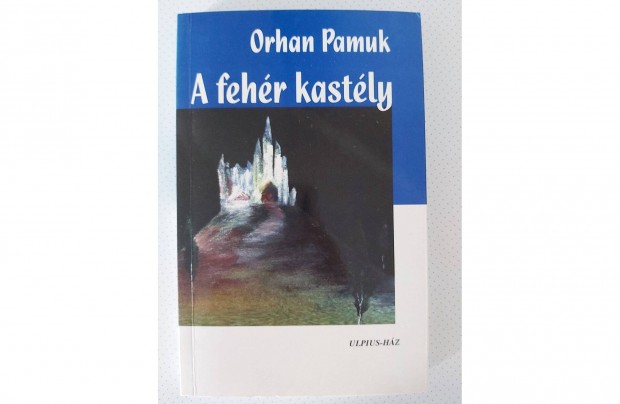 Orhan Pamuk: A fehr kastly