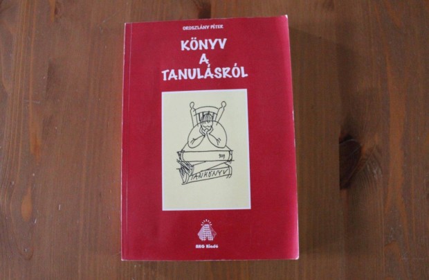Oroszlány Péter - Könyv a tanulásról