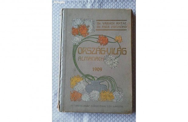 Orszg-Vilg Almanach 1909 antik knyv