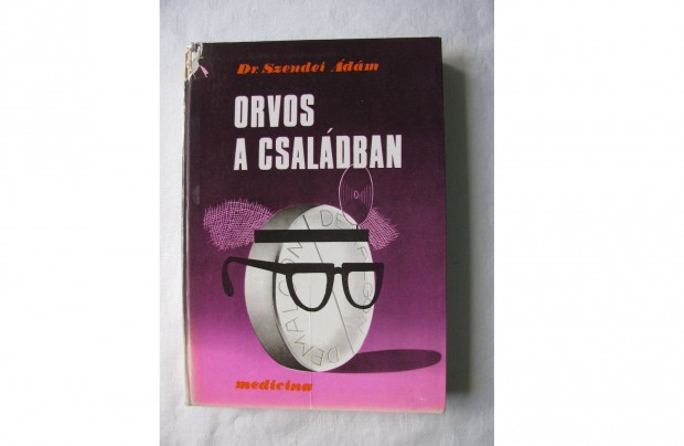 Orvos a családban ,könyv
