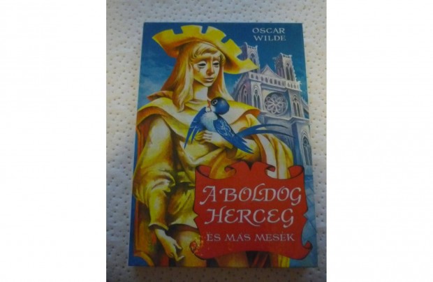 Oscar Wilde A boldog herceg s ms mesk 1967