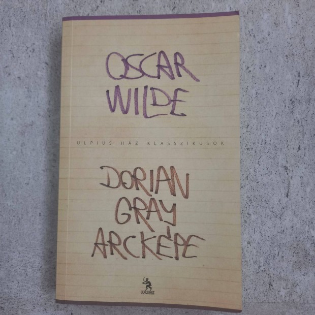 Oscar Wilde: Dorian Grey arckpe